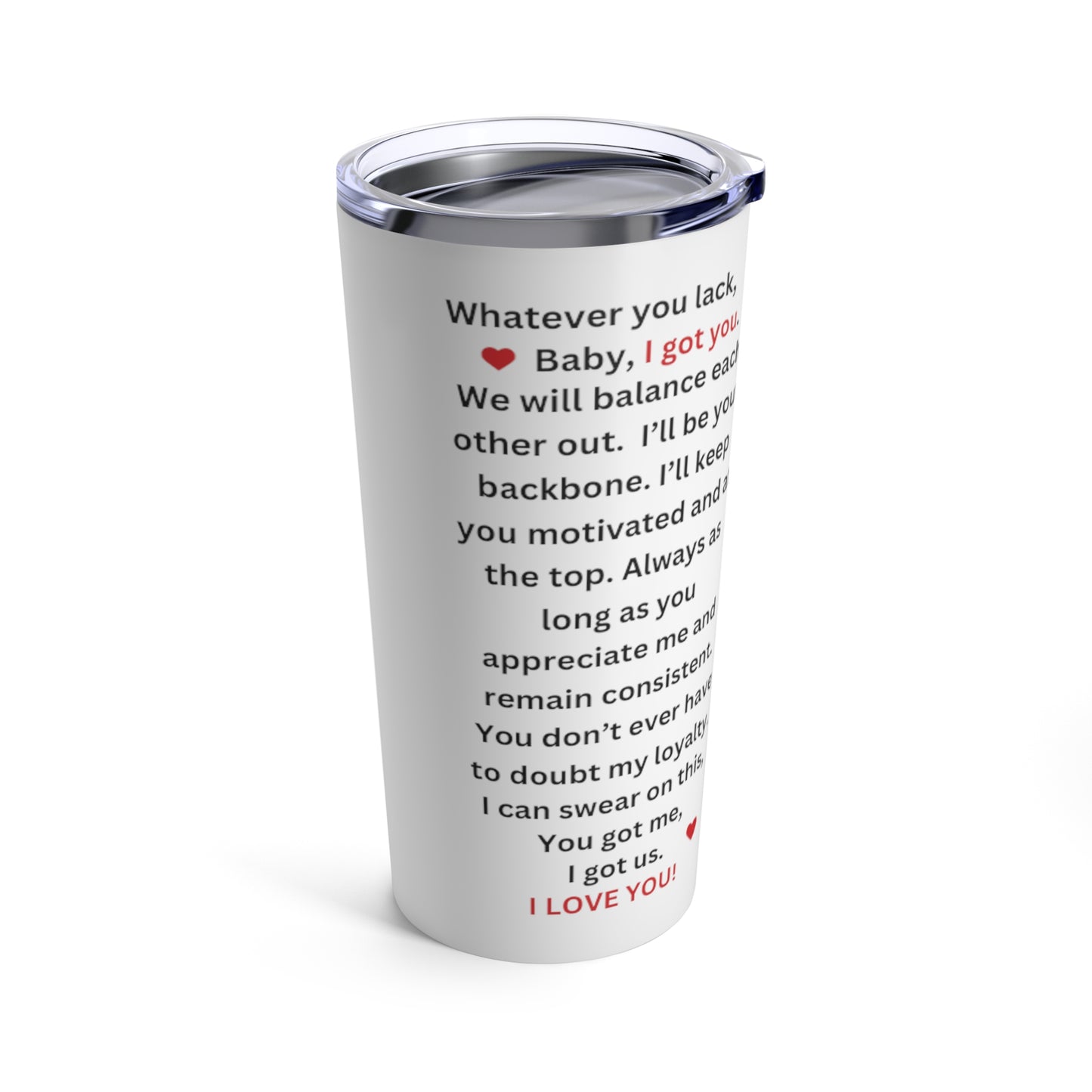 20 oz Stainless Steel Tumbler " YOU & ME - WE GOT THIS"