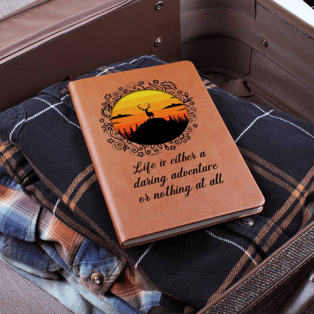 GRAPHIC LEATHER JOURNAL - " LIFE IS EITHER A DARING ADVENTURE OR NOTHING AT ALL."