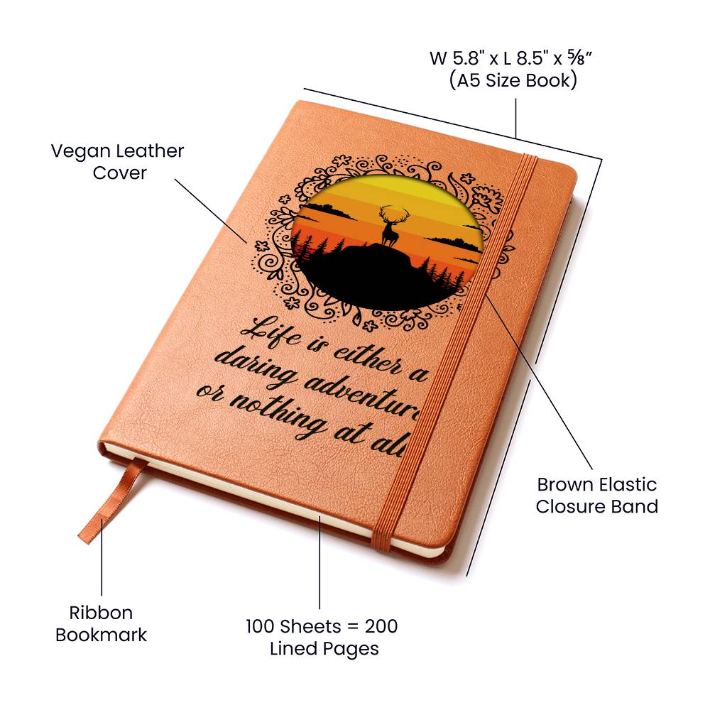 GRAPHIC LEATHER JOURNAL - " LIFE IS EITHER A DARING ADVENTURE OR NOTHING AT ALL."