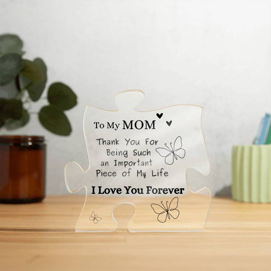 TO MY MOM ACRYLIC PLAQUE KEEPSAKE