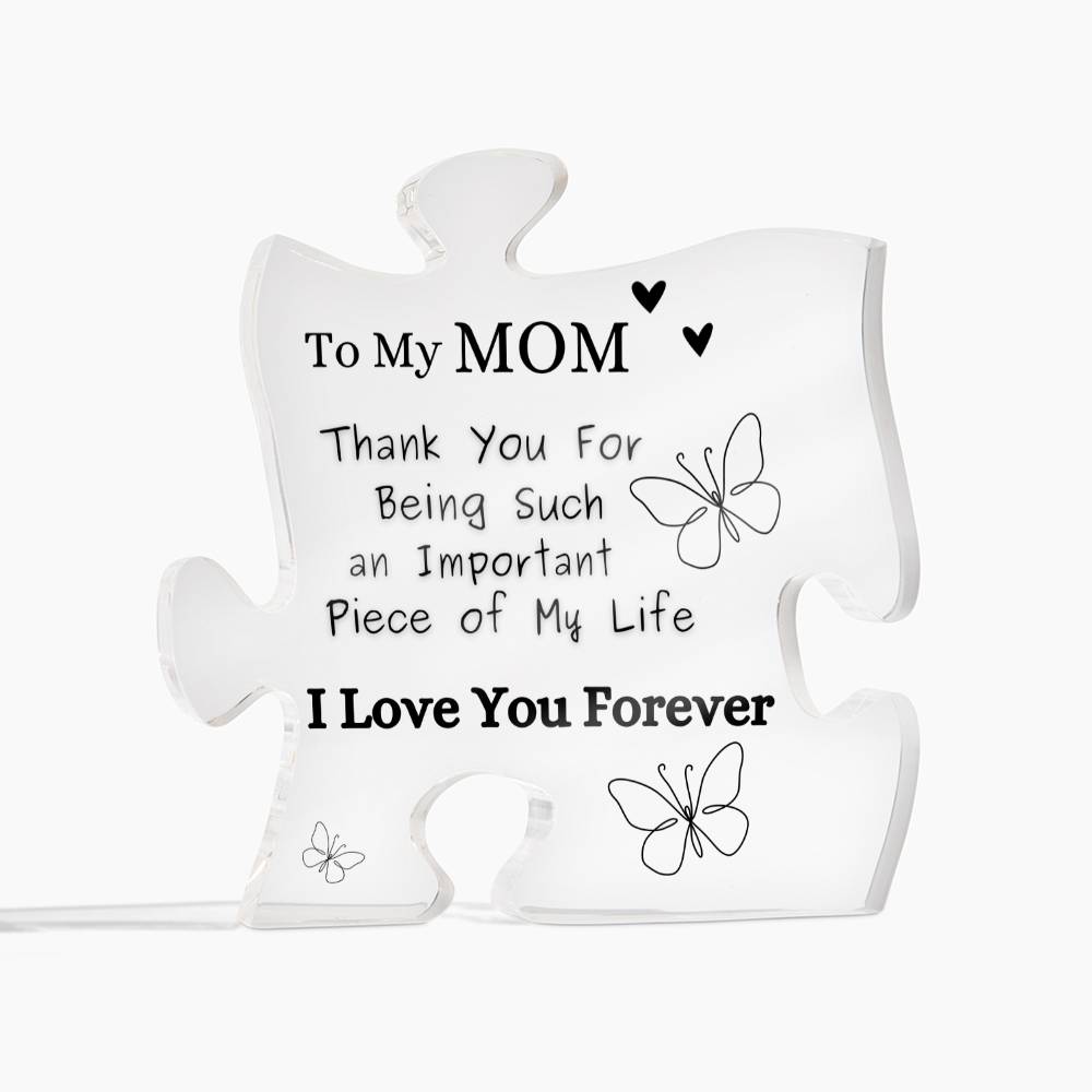 TO MY MOM ACRYLIC PLAQUE KEEPSAKE