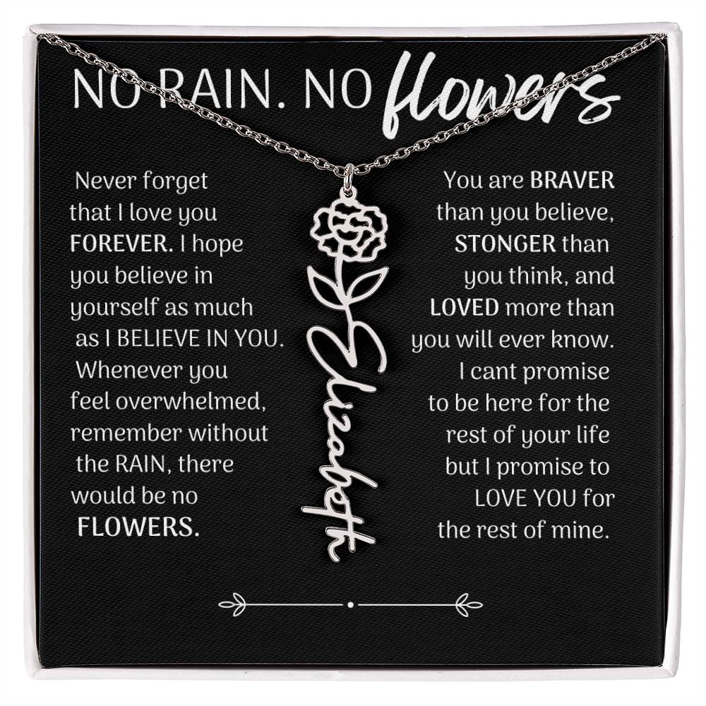 NO RAIN. NO FLOWERS PERSONALIZED BIRTHFLOWER NECKLACE